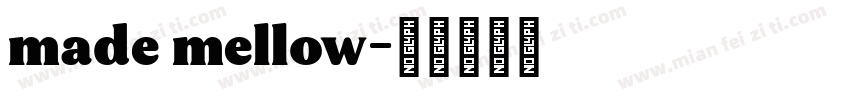 made mellow字体转换